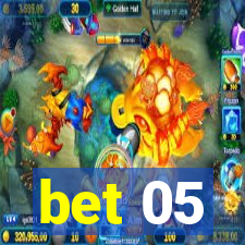 bet 05